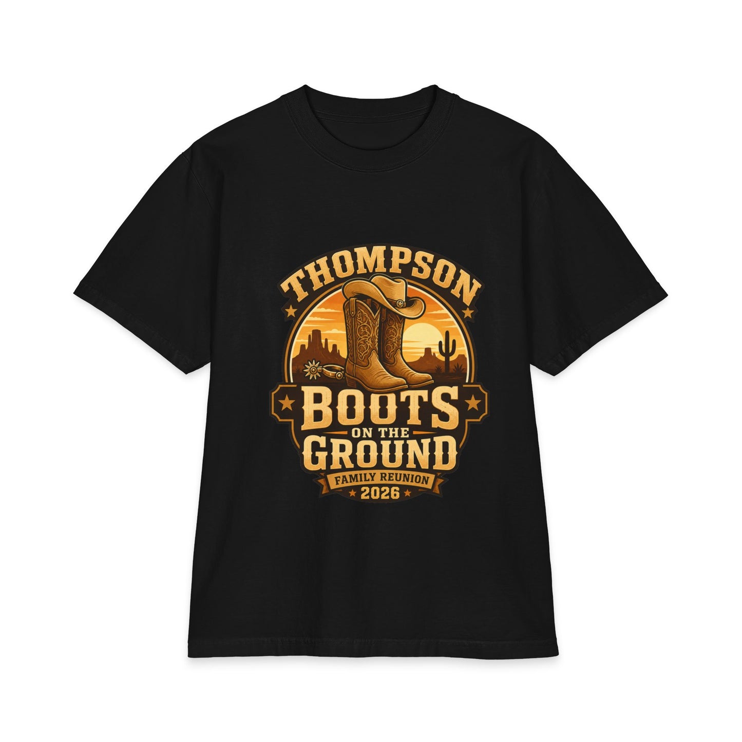 Boots on the Ground Family Reunion T-Shirt — Personalized Thompson Western Cowboy Boots Design (2026)