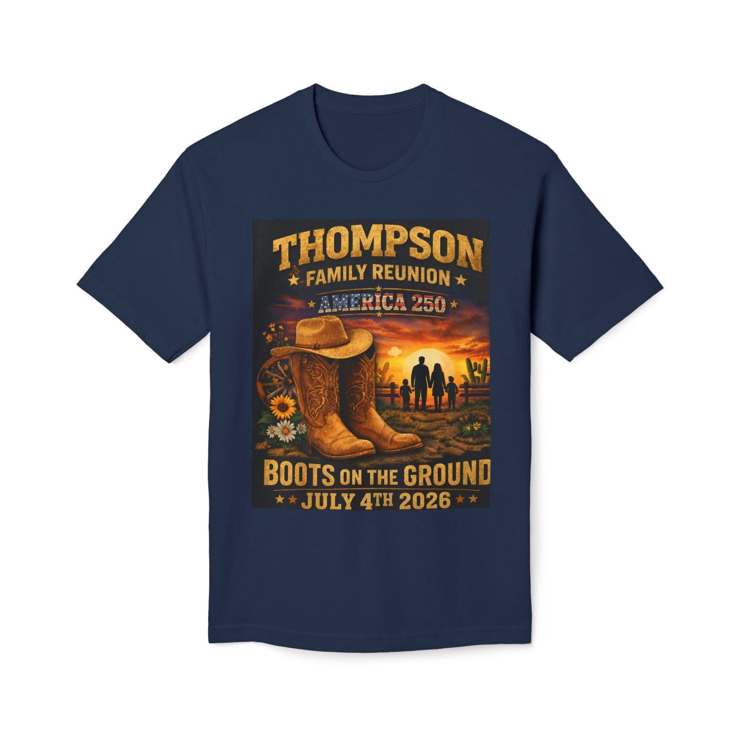 Thompson Family Reunion T-Shirt — "Boots on the Ground" July 4th 2026