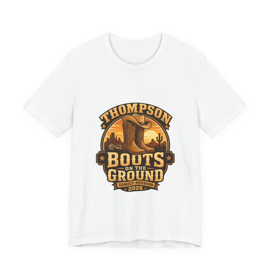 Boots on the Ground Family Reunion Tee — 'Thompson' Western Cowboy Design (2026)