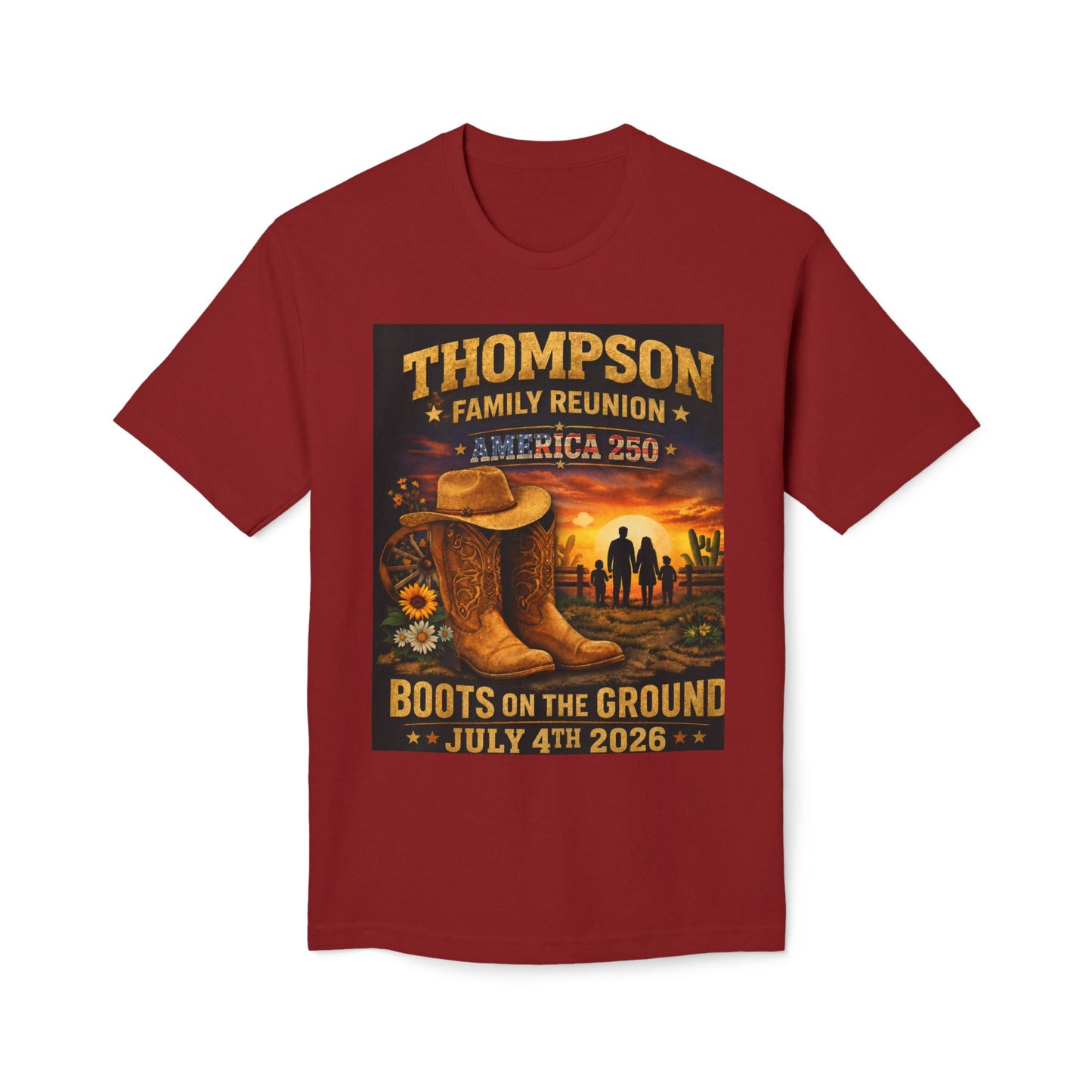 Thompson Family Reunion T-Shirt — "Boots on the Ground" July 4th 2026