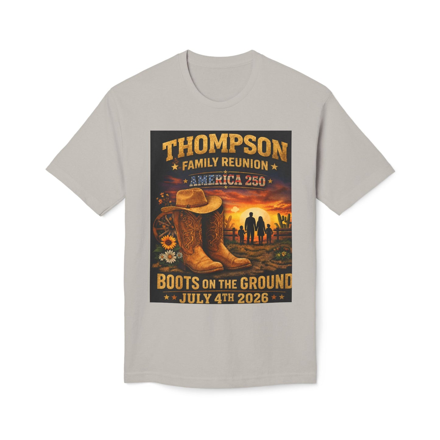 Thompson Family Reunion T-Shirt — "Boots on the Ground" July 4th 2026