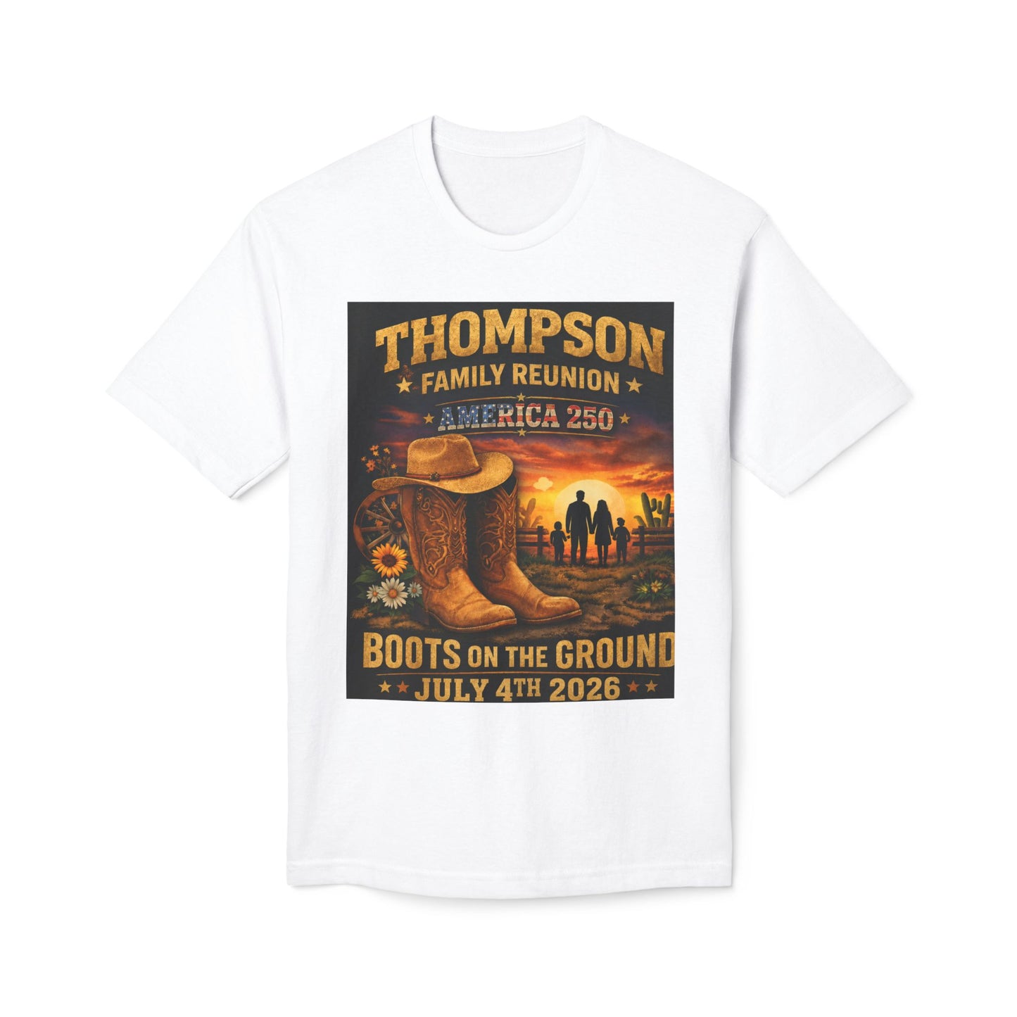 Thompson Family Reunion T-Shirt — "Boots on the Ground" July 4th 2026