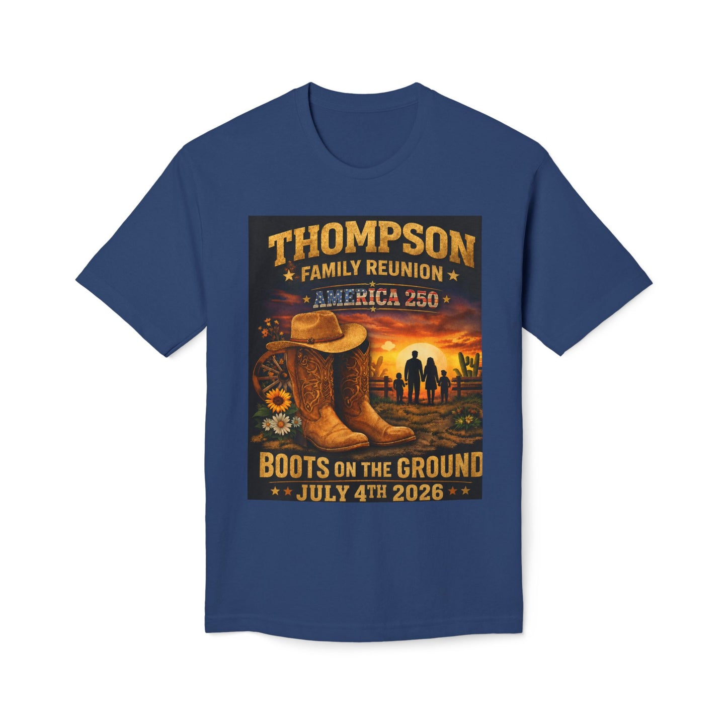 Thompson Family Reunion T-Shirt — "Boots on the Ground" July 4th 2026